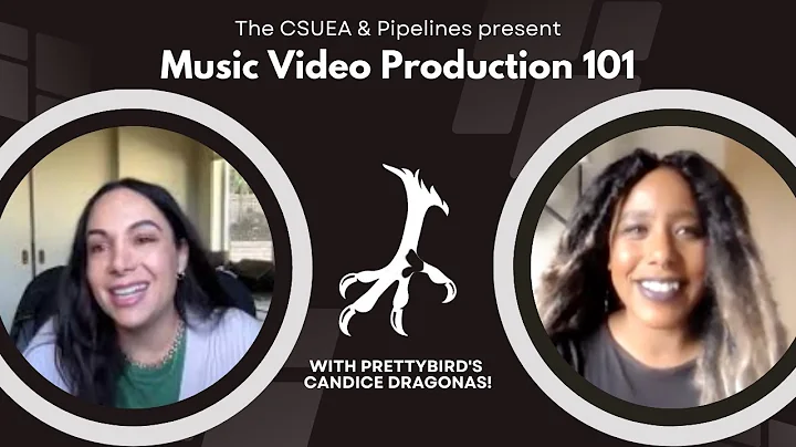 Music Video Production 101 with PRETTYBIRD's Candice Dragonas