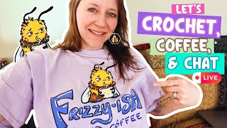 Coffee, Crochet, and Chat LIVE! Lets Draw our April Winners!