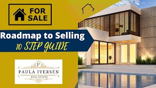 The Roadmap to Selling Your Home: A Step-by-Step Guide