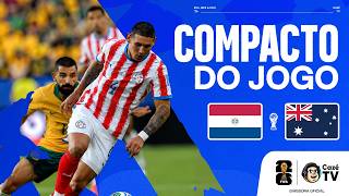 COMPACTO: PARAGUAI X AUSTRÁLIA | COPA DO MUNDO FIFA™ 2026 | 3ª RODADA | FASE DE GRUPOS