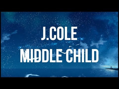 j cole middle child lyrics for Xemloibaihat.com