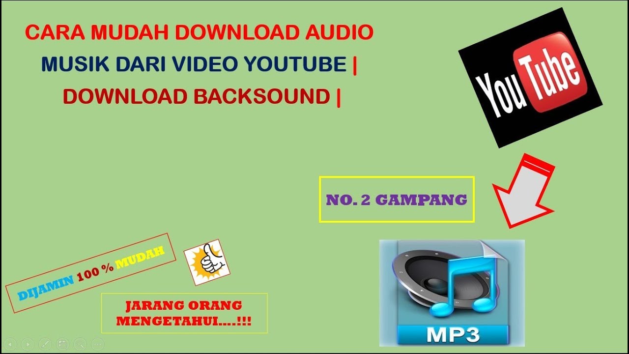 CARA MENDOWNLOAD AUDIO DARI YOUTUBE | DOWNLOAD BACKSOUND | DOWNLOAD MP3