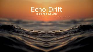 Echo Drift TONE Secrets You Need to Know