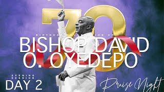BISHOP DAVID OYEDEPO 70TH BIRTHDAY CELEBRATION | PRAISE NIGHT|DAY 2| 24 SEPT.2024