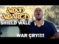 (Brutal Reaction To) Amon Amarth- Shield Wall