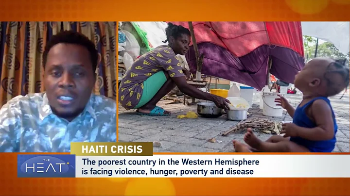 The Heat: Haiti Crisis