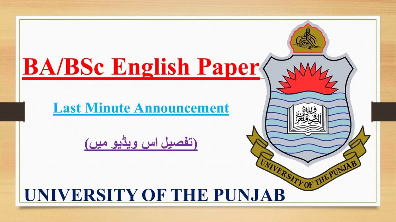 BA/BSc Part2 online English paper. Latest Information. University of the Punjab.