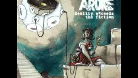 Arure - Reality Exceeds The Fiction -  "01 - From Space To Earth" - 7lakes