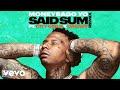 Moneybagg yo  said sum remixaudio ft city girls dababy