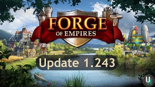 Update 1.243 Changelog | Forge of Empires Update 1.243 Changelog | Forge of Empires
