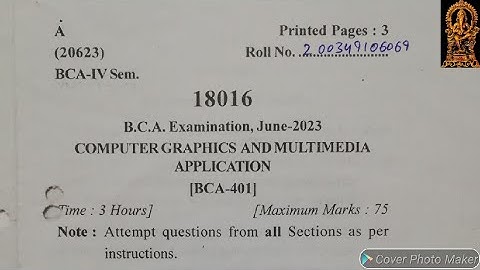 BCA 4th Sem. Computer Graphics and Multimedia Application University Exam Paper