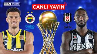 🔴 CANLI | Fenerbahçe Beko - Beşiktaş GAİN | Play-Off Finali 1. Maç 🏀 beIN SPORTS HABER 🔴 CANLI | Fenerbahçe Beko - Beşiktaş GAİN | Play-Off Finali 1. Maç 🏀 beIN SPORTS HABER