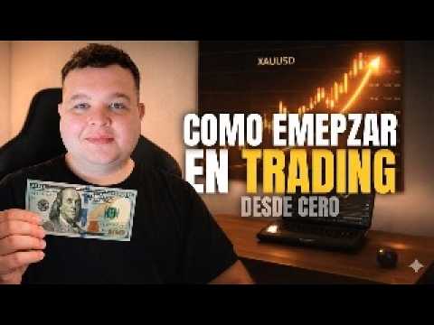 Cómo empezar en trading desde cero (primeros pasos reales) - YouTube