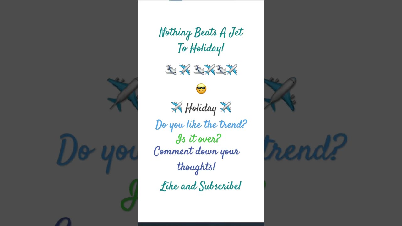 Nothing Beats A Jet To Holiday 