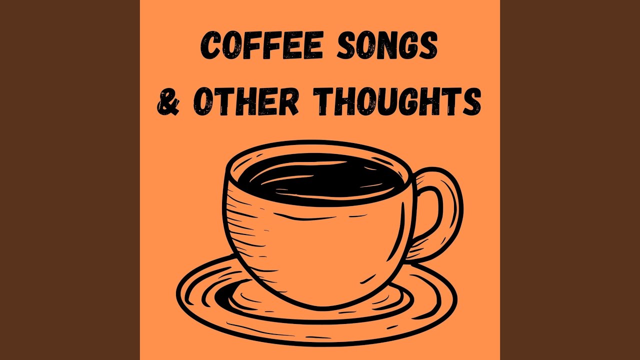 Two Creams Two Sugar Coffee Song