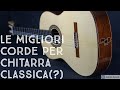 Le migliori corde per chitarra classica(?)