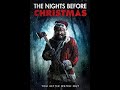 The nights before christmas 2020 horrorthrilleractionmovies