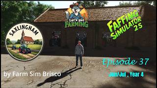 Let's Get Farming | Saxlingham | Back to Basics - Making Hay with Ozz's Moisture Mod ! | EP37 | FS25