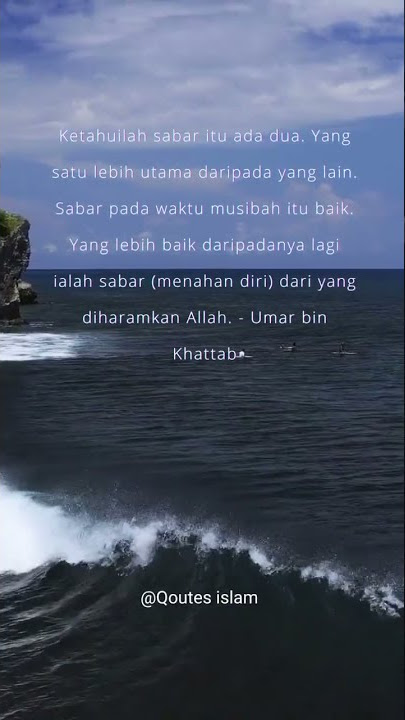 HANYA 30 DETIK SAJA BISA BUAT KAMU JADI ORANG PALING SABAR,. QOUTES UMAR BIN KHATTAB