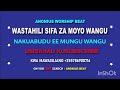 WASTAHLI SIFA ZA MOYO WANGU Anonius Beat 1