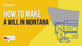How to Make a Will in Montana, EASY INSTRUCTIONS!