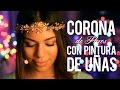 DIY CORONA DE FLORES CON PINTURA DE UÑAS (SÚPER FÁCIL Y RÁPIDO)