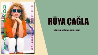 Rüya Çağla /Gözlerin Doğuyor Gecelerime Resimi