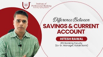 Difference Between Savings & Current Account.