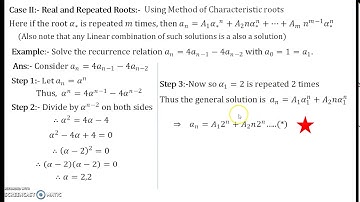 Recurrence Relations Part 6 Real and Repeated Roots Using Method of Characteristic Roots