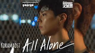 Download Lagu [가사/Lyrics] 죠지 (george) - All Alone | 굿보이 (Good Boy) OST Part 5 MP3