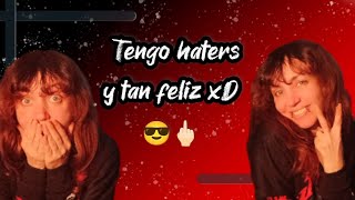 Tener Haters Me Divierte