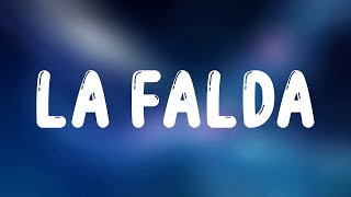 Myke Towers - LA FALDA (Letra/Lyrics)