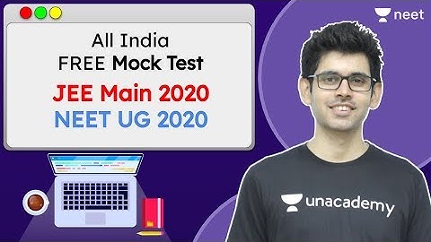 All India Free Mock Test | NEET 2020 | NEET Preparation | Unacademy NEET | Namo Kaul Sir