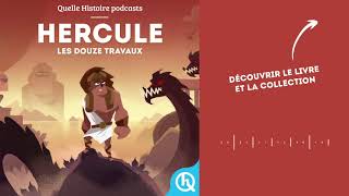 Hercule, les Douze Travaux I Quelle Histoire - Mythes & Légendes