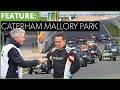 Caterham Academy 2021 Mallory Park RACE with Tiff Needell