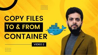 How to copy file to and from container