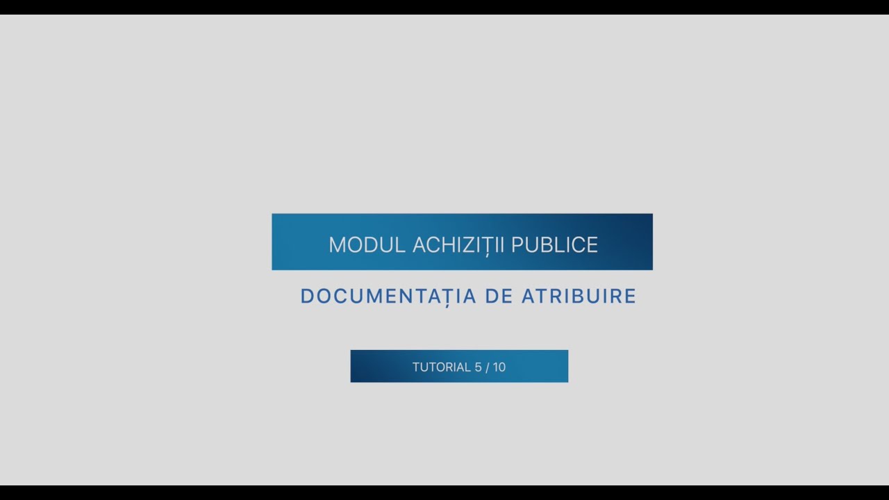Achiziții publice - Documentația de atribuire