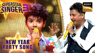 Download Lagu 'Haule Haule' पर Avirbhav ने किया Judges को Impress | Superstar Singer S3 | New Year Party Song MP3