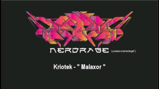 Kriotek - Malaxor Early Version Clip