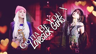[Mashup] 2NE1 X BLACKPINK - Gotta Be You, Lovesick Girls