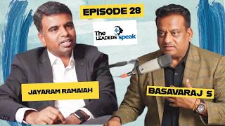 The Leaders Speak - Episode 28 - Jayaram Ramaiah - HR Thought Leader - Full Video