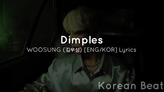 WOOSUNG (김우성) - Dimples [ENG/KOR] Lyrics