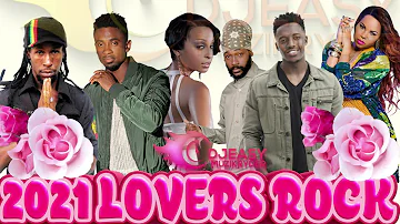 NEW 2021 BEST OF REGGAE LOVERS ROCK MIX CHRISTOPHER MARTIN,JAH CURE,ALAINE,ROMAIN VIRGO,CECILE & MOR