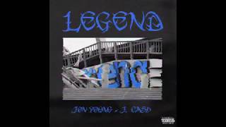 Jon Young & J. Cash - "Legend" (Official Audio)