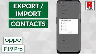 How to Export / Import Contacts in Oppo F19 Pro || How to Take Contacts Backup & Restore