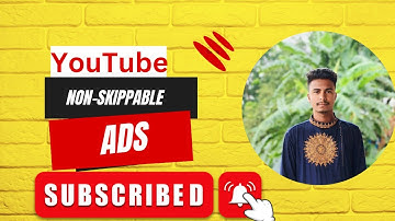 YouTube  Non-skippable Ads By// Digital Merketing //