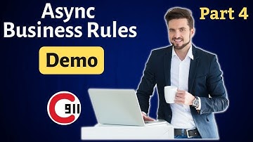 Async Business Rule Servicenow Example | ServiceNow Business Rules Part 4