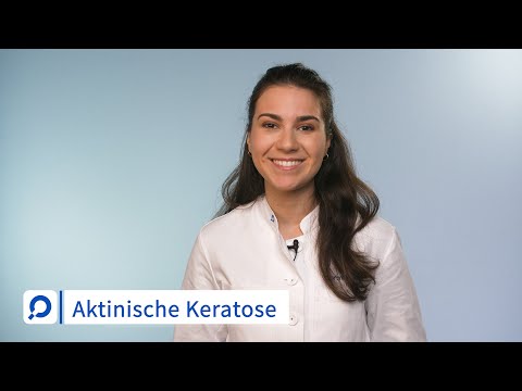 Video: Aktinische Keratose: Ursachen, Symptome Und Behandlung
