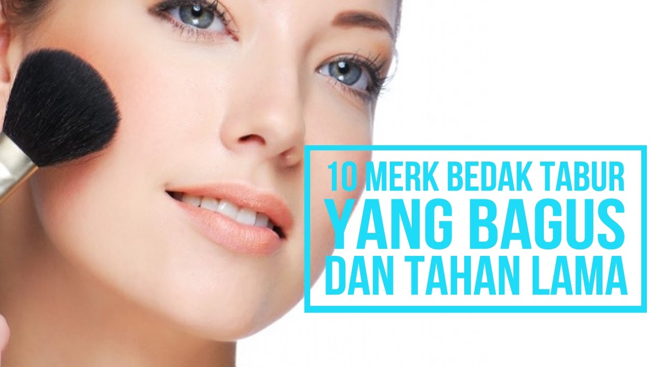 10 Merk Bedak Tabur Yang Bagus Dan Tahan Lama YouTube