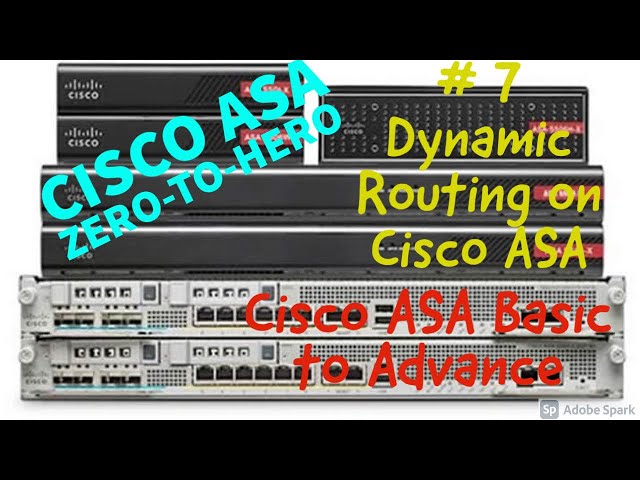 Cisco ASA Training Zero To Hero | Dynamic Routing | Lesson 7